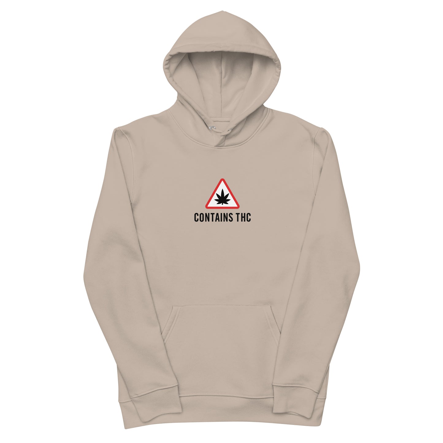 Contains THC hoodie