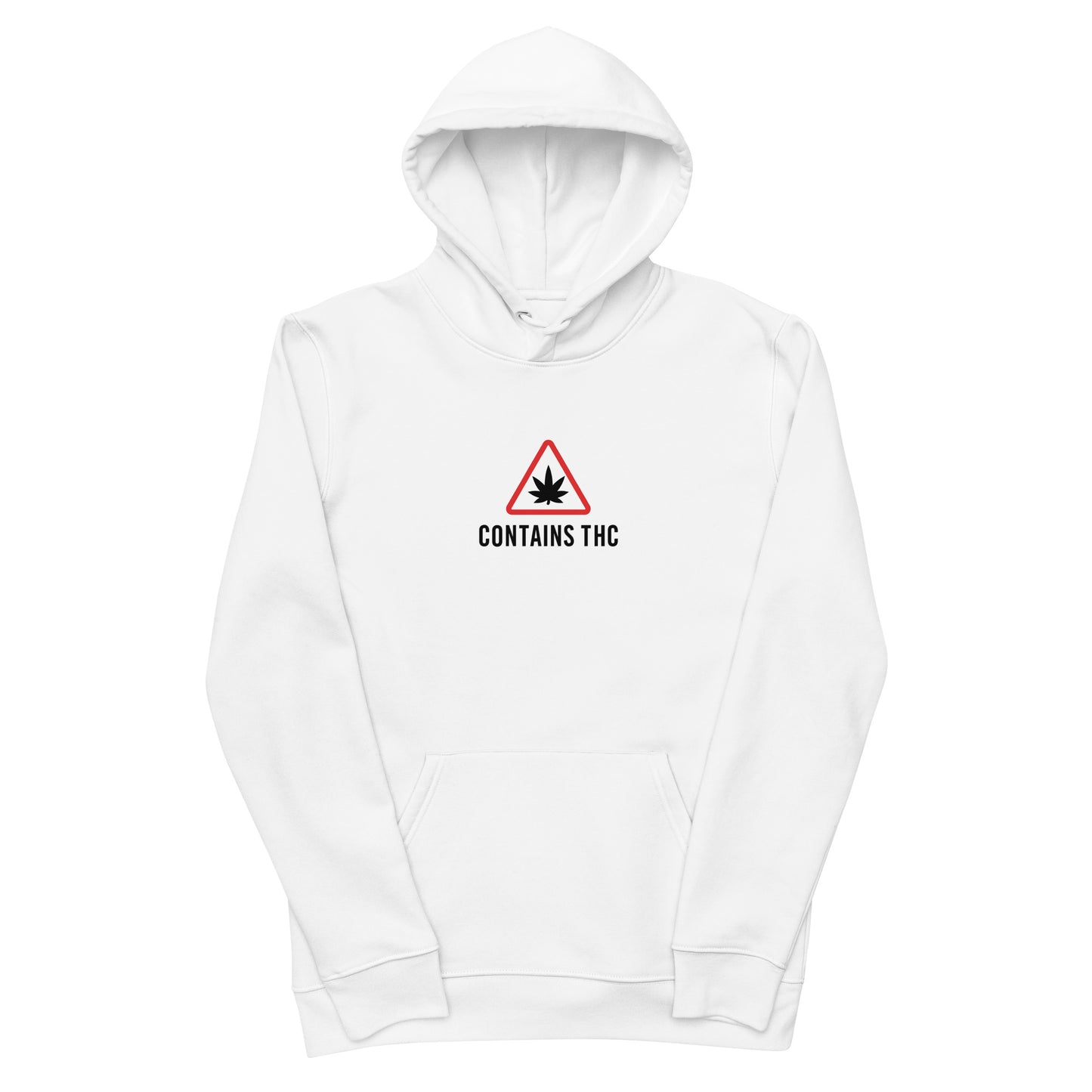 Contains THC hoodie